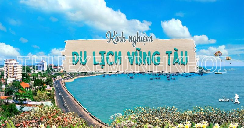Các điểm tham quan nổi bật tại Vũng Tàu 